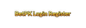 BetPK Login Register