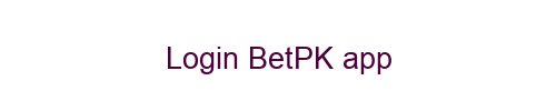 Login BetPK APP
